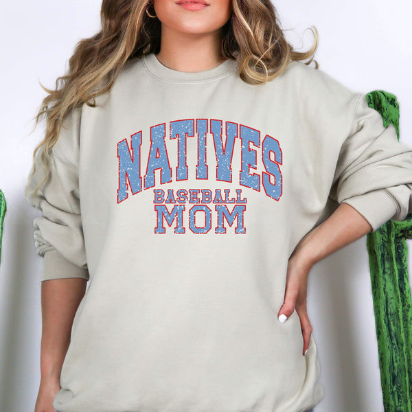 Natives Baseball mom sweatshirt
