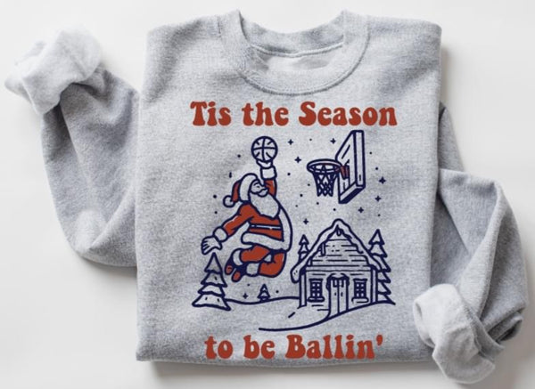 Tis the Season to be Ballin’