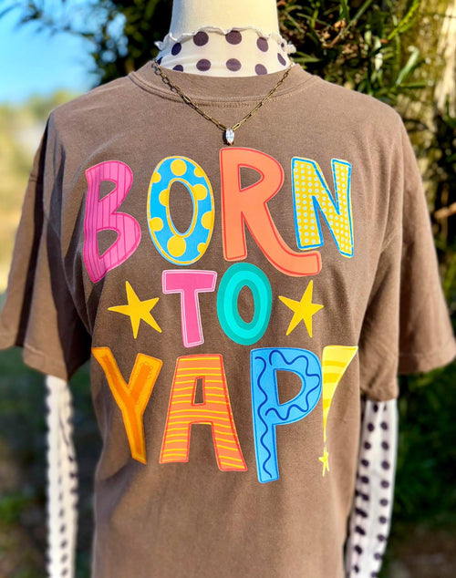 (Copy) Born to Yap Comfort colors tee